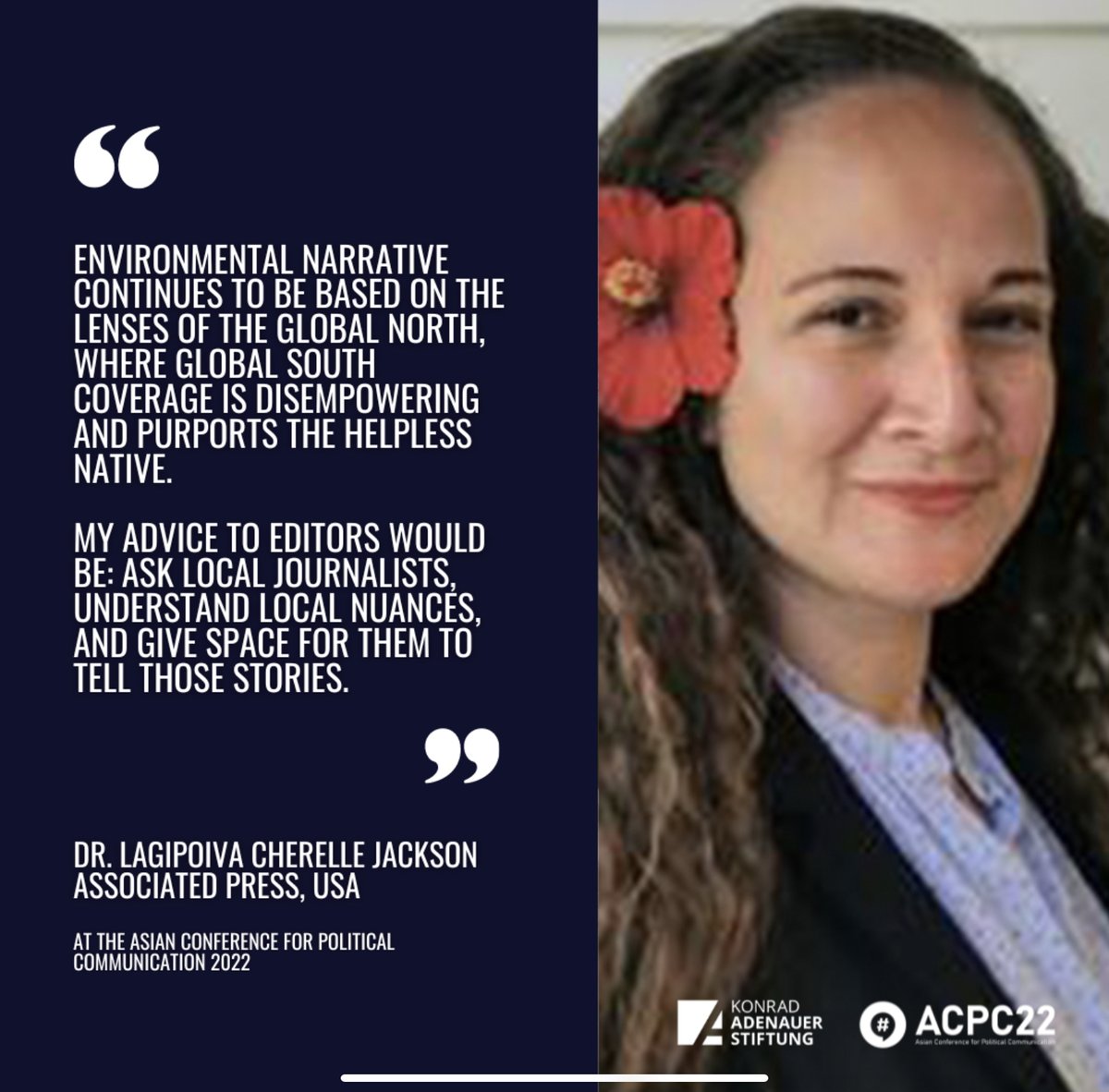 KASMediaAsia's tweet photo. Dr. @lagipoiva Jackson notes that news &amp; features about the environment tend to paint endangered areas as helpless, locals as victims.

The Samoan journalist urges other reporters to get locals’ perspective to have a deeper grasp of how climate change is affecting them. #ACPC22 https://t.co/soIlK3fSh4