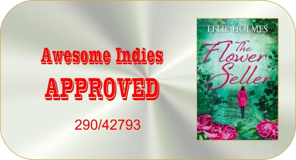 Awesome_Indies's tweet photo. THE FLOWER SELLER by ELLIE HOLMES @EllieHWriter received Awesome Indies'  Approval.  For further details, please visit https://t.co/hZ0SFSrUmm  @Awesome_Indies  #AIBk #aiba https://t.co/efc1PH4r55