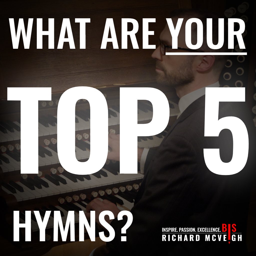 If you'd like me to play your Top 5 hymns in an upcoming Virtual Church, put them in chronological order (1 being your favourite) and provide me with a couple of sentences as to what these hymns mean to you. Send your Top 5s to virtualchurch@beautyinsound.co.uk.