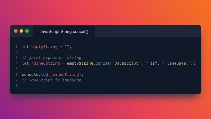 BilirKazim's tweet photo. javascript string functions;
concat: Concatenates the arguments to the calling string.

#javascript #tips #webprogramming #dailyjs https://t.co/Zbp8fYinTT