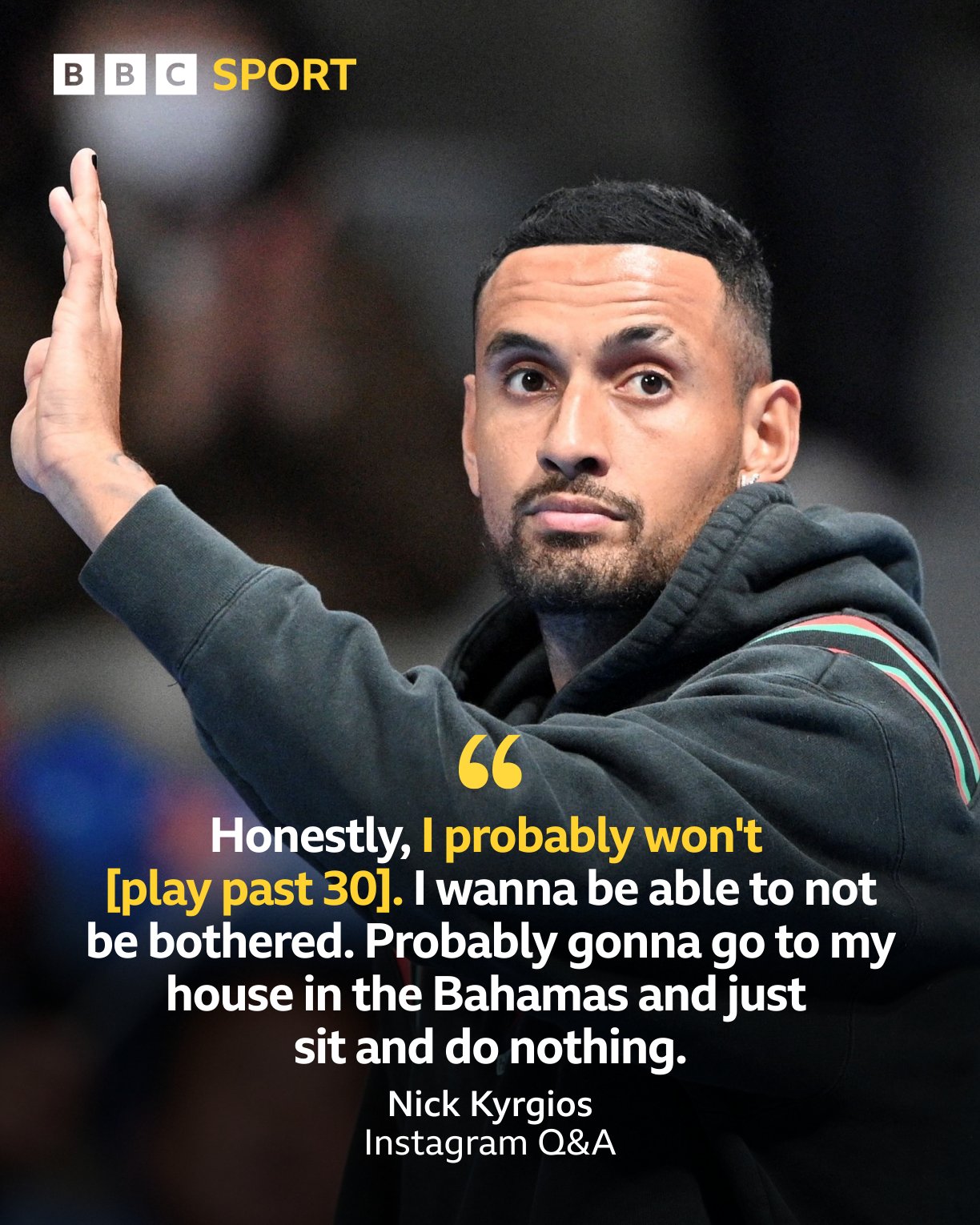 BBC Sport on Twitter "Nick Kyrgios to retire in a couple of years? 👀