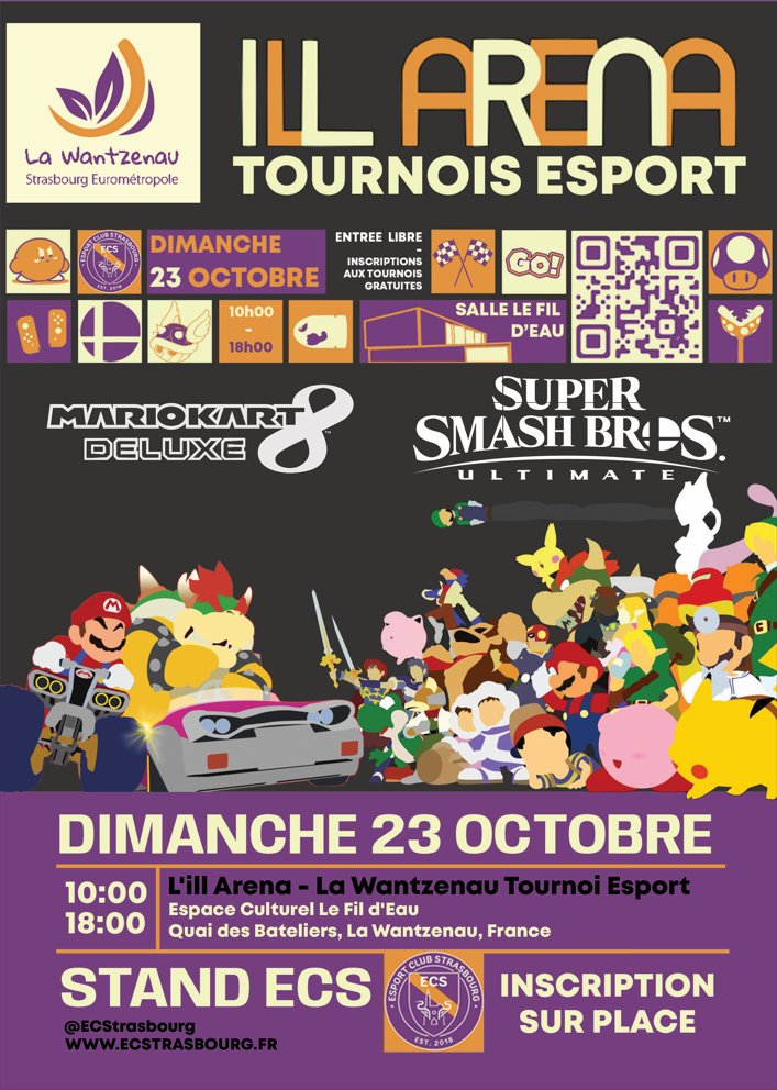 Dimanche 23 octobre aura lieu ILL ARENA - La Wantzenau ! 

Pour cette nouvelle édition l’ECStrasbourg vous propose une zone freeplay de 10 PC ainsi qu’un espace tournoi sur #MarioKart8Deluxe et #SuperSmashBrosUltimate ! 💥

L’inscription aux tournois est complètement gratuite😉