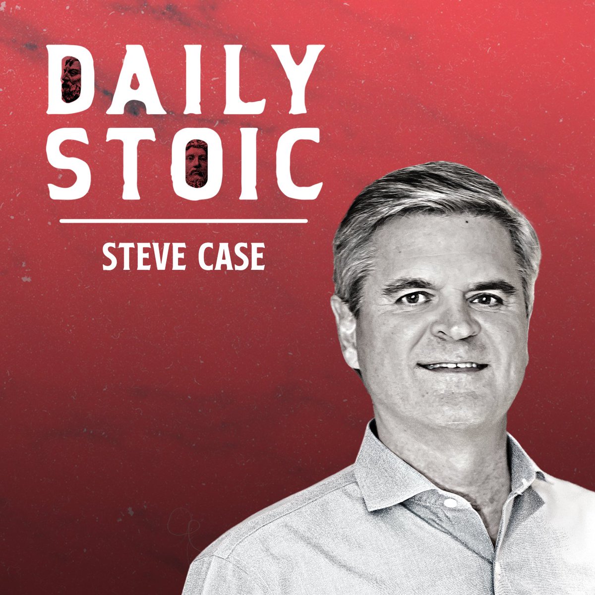🎧 @SteveCase on the New American Dream Listen here: dailystoic.com/podcast