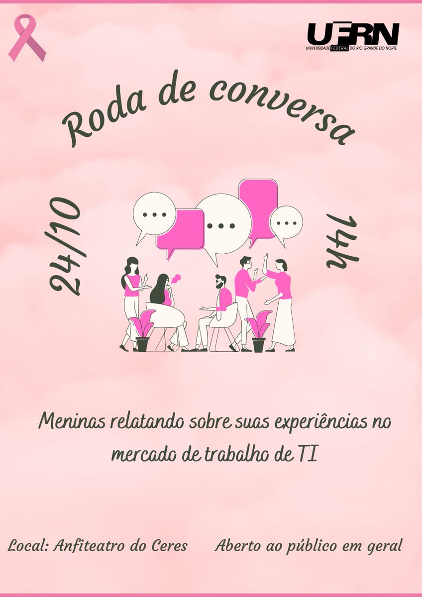 tiforgirls's tweet photo. As alunas do curso de Sistemas de Informação convidam todos(as) a participar da "Roda de conversa: meninas relatando sobre suas experiências no mercado de trabalho de Tecnologia da Informação", que será realizada no dia 24 de outubro de 2022, no Anfiteatro do CERES, às 14h. https://t.co/IniBZ4WL82