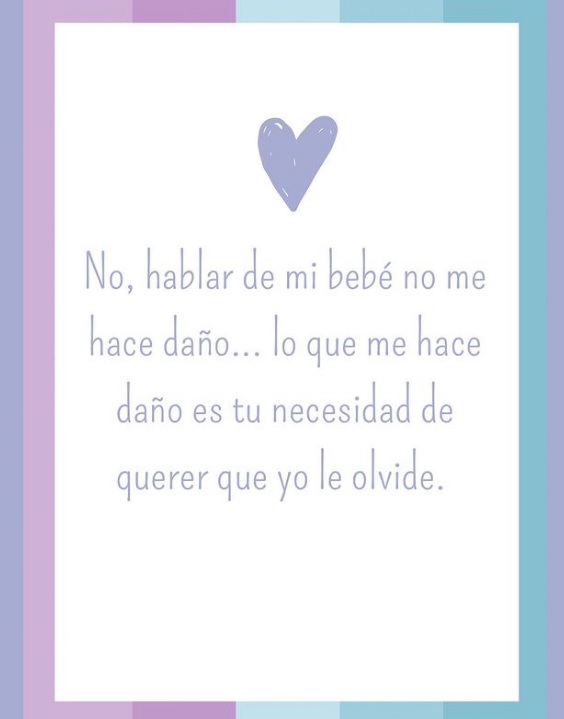 #mibebésiexistio
#duelogestacional
#yosoy1de4