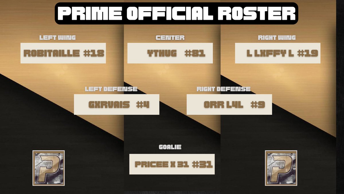 PrimeNHL's tweet photo. Prime Official Lineup!

LW: @OlivierRobitai2 
C: @yThug
RW: @LaffyNHL 
LD: @GxrvaisNHL 
RD: @Orrl4l
G: @PriceeNHL https://t.co/xCB0V2vLWN