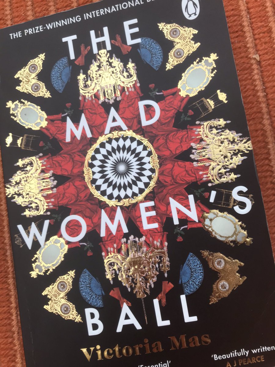PBC_ReadingRoom's tweet photo. @booksaremybag Just finished ‘The Mad Women’s Ball by Victoria Mas. Extraordinary! Absolutely loved it and would happily read it all over again #amreading https://t.co/7QTKUs6sbe