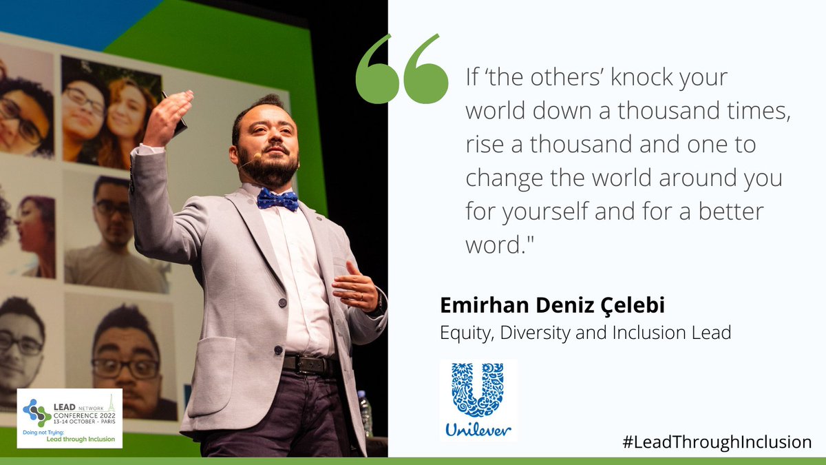 Lead_eu_net's tweet photo. #LEADNetwork22 Conference in Paris with Emirhan Deniz Çelebi - @Unilever. We must acknowledge our privilege, get out of our comfort zone, and ask how inclusive our policies are and who might be left behind. https://t.co/ASKBWeVRRR