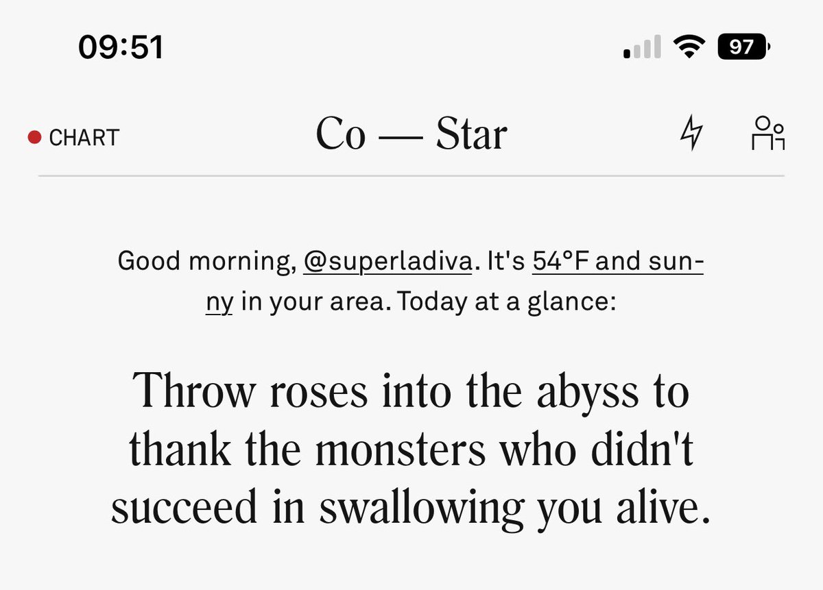 Quite an evocative and dramatic message on my <a href="/costarastrology/">Co – Star</a> chart for today. #thankthemonsters 🌹👹