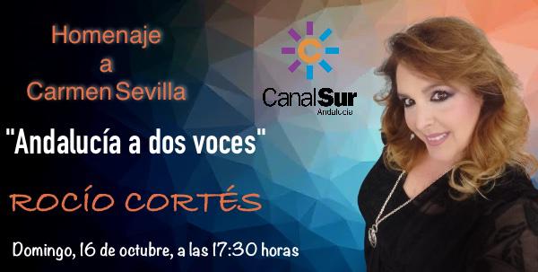 Mañana, 16 de octubre, a partir de las 17:30h disfrutaremos de la voz de ROCÍO CORTÉS en @A2VocesCSur en <a href="/canalsur/">CanalSur</a>. ¡Qué ganas teníamos de verla en casa de todos los andaluces! <a href="/blancanalsur/">BLANCA RODRÍGUEZ</a> <a href="/PepeDaRosa1/">Pepe Da-Rosa</a> <a href="/RocioCortesAnd/">Rocío Cortés</a>