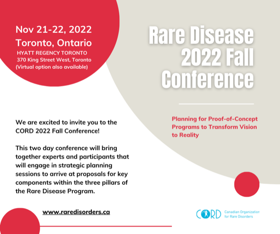 Rare Disease 2022 Fall Conference #Canada4Rare

For more information &amp; registration, visit: lnkd.in/eqrdM_7Z

Conference outline: lnkd.in/g7eJJEpJ

Patient representative scholarships are available to attend the conference.