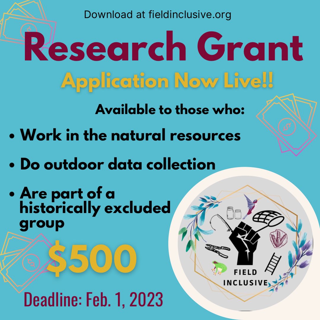 Funding Alert! 🚨 Field Inclusive is now offering a $500 Research Grant to support field work in the natural sciences! The application is open & can be downloaded at fieldinclusive.org/grants/. The deadline for this 1st grant is February 1, 2023. Please share this far & wide!