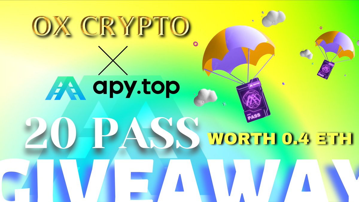 🔥Arranged a giveaway for our community with <a href="/APY_TOP/">APY.TOP</a>

Giveaway of 20 superior pass which is worth 0.4eth

1⃣Join - giv.gg/sIcpPa

#OxCrypto #Giveaway #APY #airdrop #GiveawayAlert