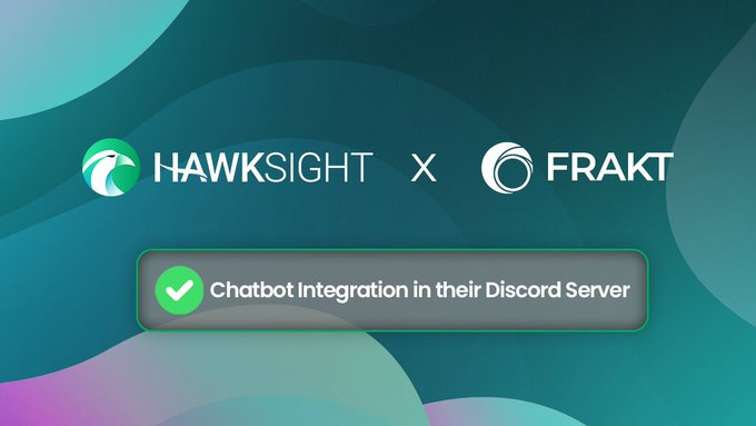 SolanaUnivers's tweet photo. 💥The @HawksightCo chatbot has been integrated into the server of @FRAKT_HQ

💥Users may now quickly search for #NFT and token prices on Discord and receive alerts when the requested price is reached with a single query.

🔽INFO
https://t.co/2Ishuv0tpS https://t.co/DJ9jAxEBnT