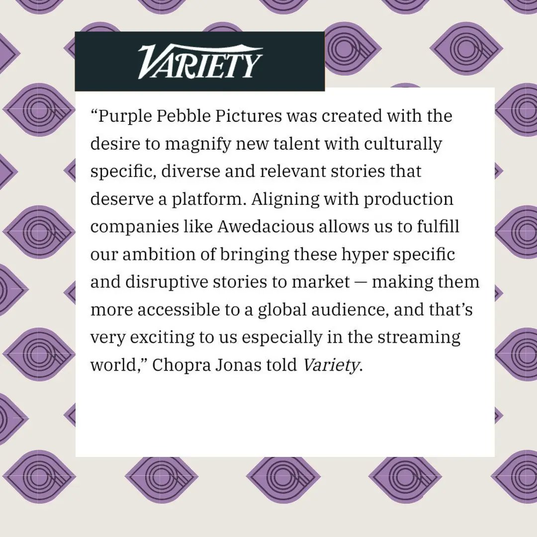 'Aligning with production companies like @awedacious originals allows us to fulfill our ambition of brining these hyper specific and disruptive stories' View the link in bio to read @priyankachopra's conversation with @Variety and all that we have in store with this new venture.