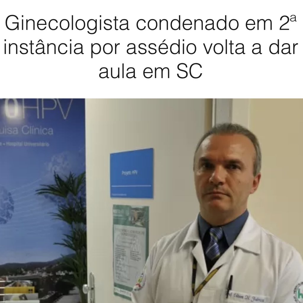 renatajbarreto's tweet photo. Um ginecologista que foi condenado por assédio está solto e voltou a lecionar na Univ. Federal de SC. O motivo? Foi beneficiado pela mudança de entendimento do STF sobre prisão em segunda instância. 

Fizeram pra tirar Lula da prisão e acabaram beneficiando milhares de bandidos. https://t.co/UQBHbeIivE