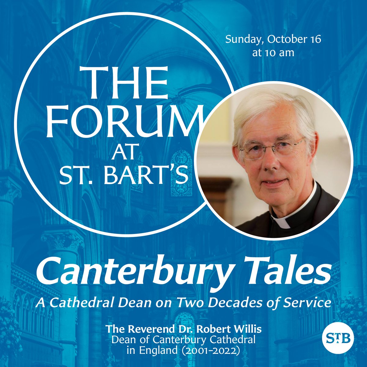 The Forum 10/16 at 10 am ET:  The Reverend Dr. Robert Willis, the recently retired Dean of Canterbury Cathedral in England, looks back at over two decades of distinguished service. Join us in person or online ow.ly/TK0850Lb01P