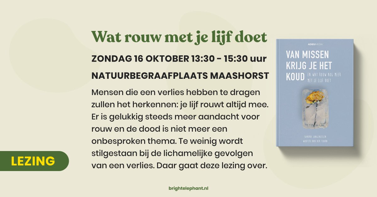 ElephantsBright's tweet photo. Morgen, zondag 16 oktober, geven we een lezing over 'Wat rouw met je lijf doet' op de natuurbegraafplaats Maashorst. 

Meer info en aanmelden: https://t.co/VYmCQzjXzN https://t.co/EP0p1bMiVw