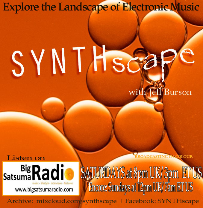 SYNTHscape with Jeff Burson (@synthscaperadio) on Twitter photo Listen to SYNTHscape on <a href="/bigsatsumaradio/">Big Satsuma Radio</a> -Sat. OCT. 15 at 8pm UK ( 3pm ET US) . Music by
<a href="/punglisa/">Lisa Pung</a> <a href="/sandietrash/">SANDIE TRASH</a> @rogue_fx_synthwave , <a href="/atlanticpopes/">Atlantic Popes</a> <a href="/blaqkaudio/">BlaqkAudio</a> @instrictconfidene <a href="/exhyena/">jungkook-ahh</a> <a href="/priestgate/">hey</a> @mattblvck1 &more - Listnehttps://www.mixcloud.com/live/BigSatsumaRadio/ Listen to SYNTHscape on <a href="/bigsatsumaradio/">Big Satsuma Radio</a> -Sat. OCT. 15 at 8pm UK ( 3pm ET US) . Music by
<a href="/punglisa/">Lisa Pung</a> <a href="/sandietrash/">SANDIE TRASH</a> @rogue_fx_synthwave , <a href="/atlanticpopes/">Atlantic Popes</a> <a href="/blaqkaudio/">BlaqkAudio</a> @instrictconfidene <a href="/exhyena/">jungkook-ahh</a> <a href="/priestgate/">hey</a> @mattblvck1 &more - Listnehttps://www.mixcloud.com/live/BigSatsumaRadio/