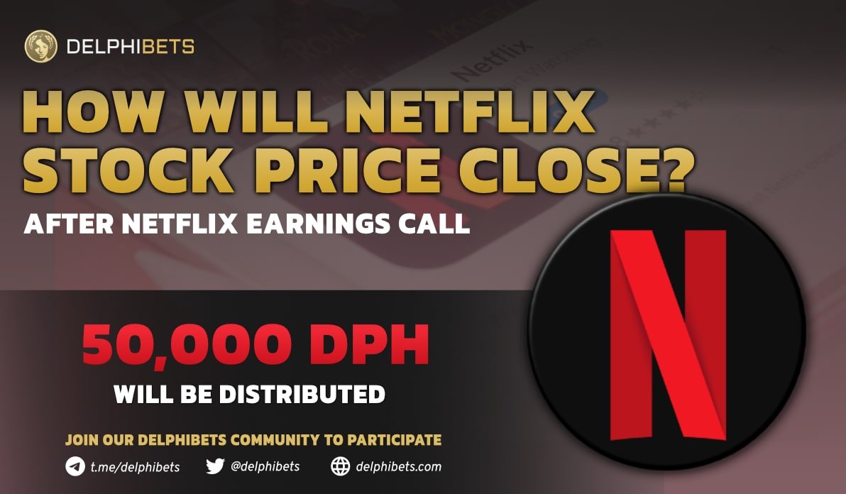 🔮 #21: NETFLIX EARNINGS CALL 🖥

How will the Netflix stock price close the day on the 18th of Oct 2022? 👀

1️⃣ Join t.me/delphibets
2️⃣ Register your wallet/twitter with t.me/delphibetsbot &amp; place a prediction
3️⃣ Follow <a href="/delphibets/">DELPHIBETS</a>
4️⃣ Like + Retweet

#Netflix #NFLX