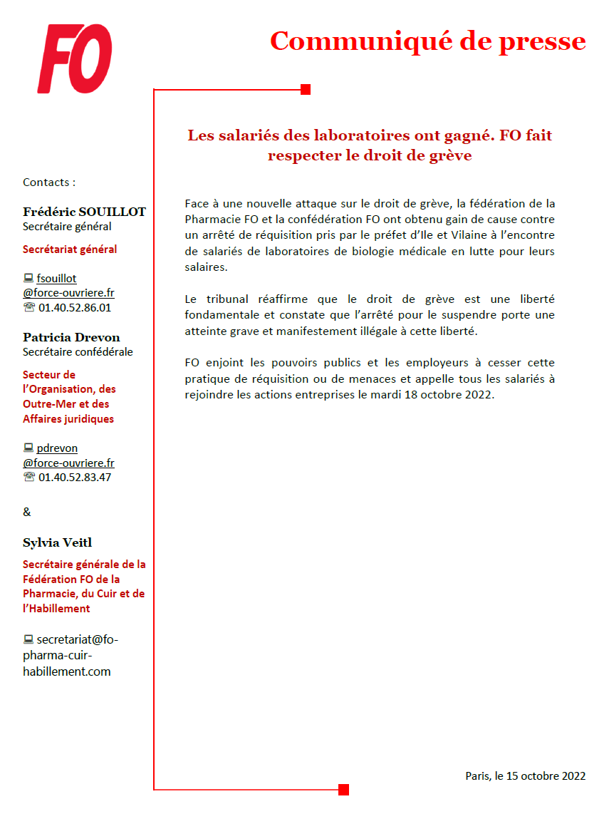 CP - FO - Les salariés des laboratoires ont gagné. FO fait respecter le droit de grève
Une victoire pour FO qui enjoint les pouvoirs publics et les employeurs à cesser cette pratique de réquisition ou de menaces et appelle tous les salariés à rejoindre les actions le mardi 18/10