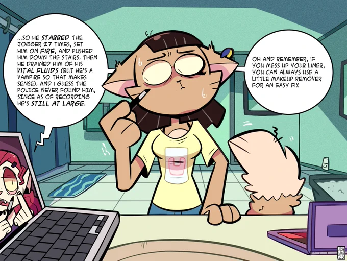 Mau listens to those true crime makeup videos a lot. She likes the makeup! Not so much for the true crime... 