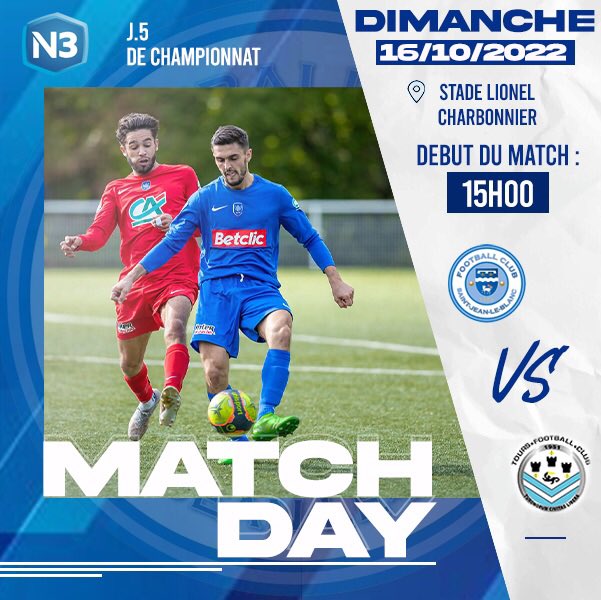 STJLB's tweet photo. 🔥👊🏼 [ J.5 CHAMPIONNAT N3 ] 

🆚 Tours Football Club
🗓 16 Octobre
🕒 15h00
🏟 Stade Lionel Charbonnier
📍Saint-Jean-le-Blanc

#National3 #TeamSJLB 🔵⚪️ https://t.co/I6NsG9cWCt