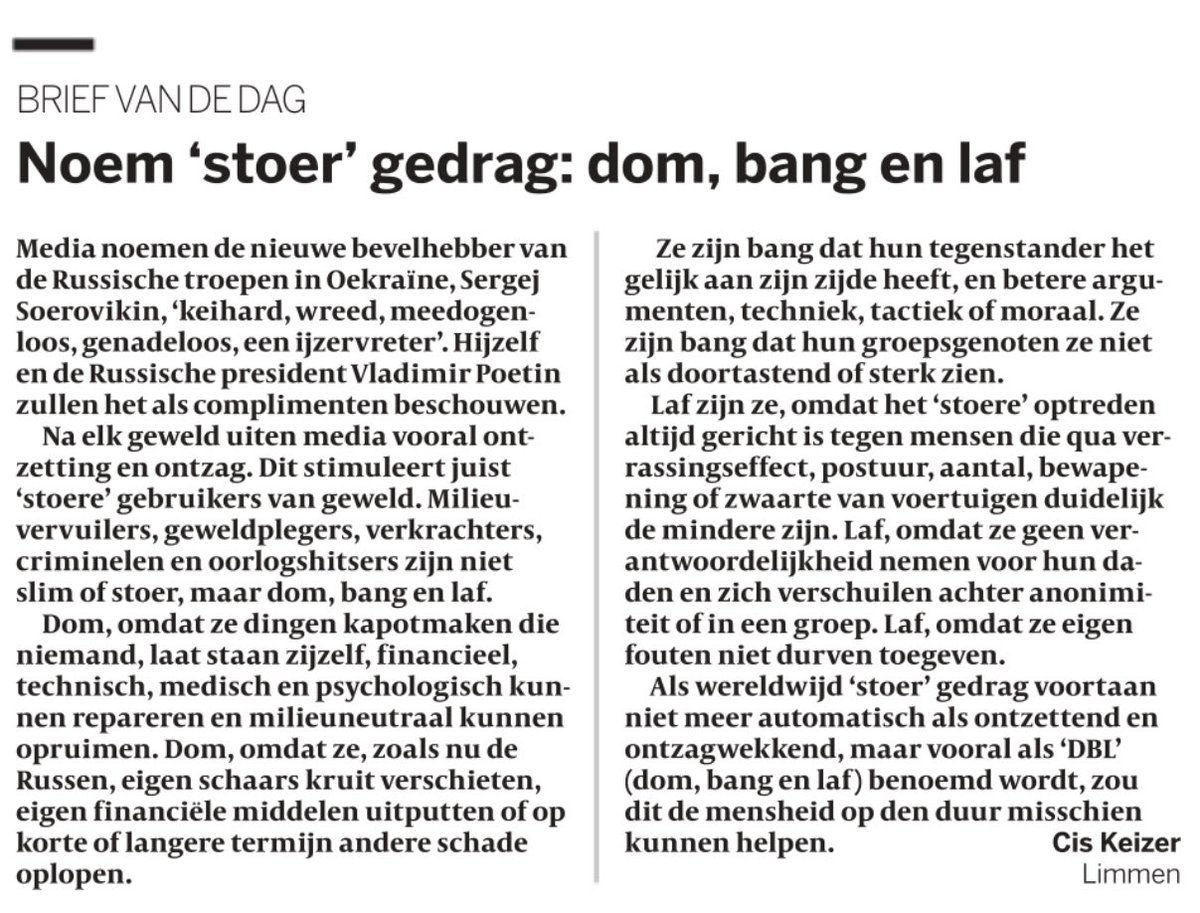 Mooi gevonden Cis Keizer uit Limmen en goed uitgelegd. Goeie hashtag ook voor al die wappies die Poetin steunen: dom, bang, laf #DBL