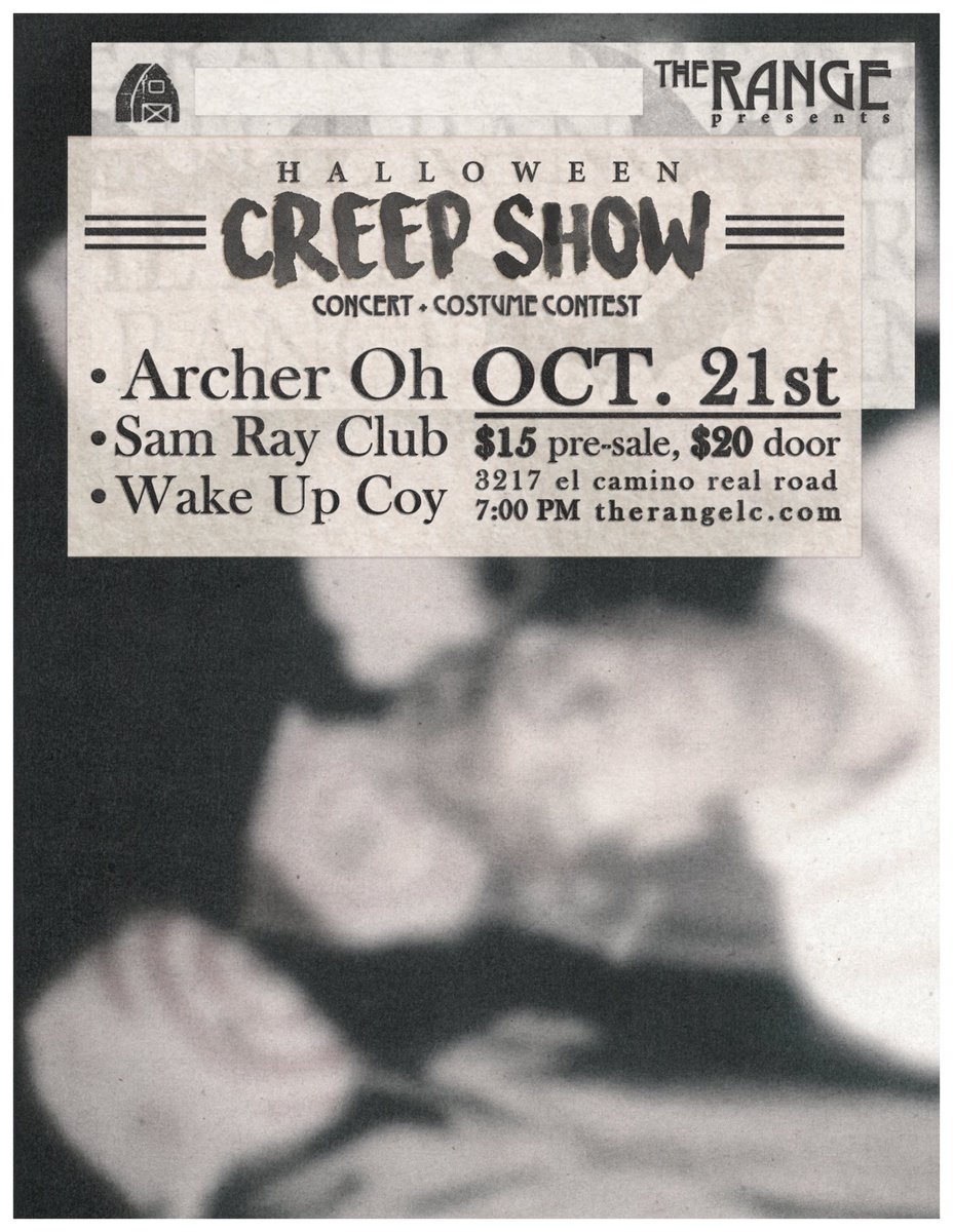 TheRangeLC's tweet photo. - SHOW ANNOUNCEMENT - 
we'd like to formally invite you all to our second annual
"Halloween Creep Show" concert + costume contest, featuring @archer_oh with special guests Sam Ray Club and WakeUpCoy 👻

https://t.co/zrK2tljAVl https://t.co/y1Uw76H2xi