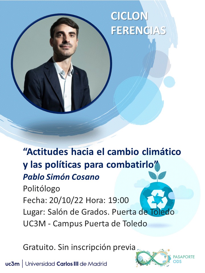 La #semana que viene concluimos las #ciclonferencias con Pablo Simón. 

Es una #conferencia gratuita que no requiere registro previo.

Si eres #estudiante de la EPS UC3M recuerda que además podrás recibir <a href="/uc3m/">UC3M</a>  en tu #pasaporteODS