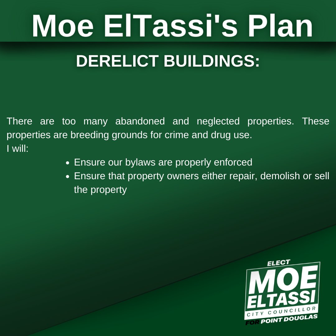 moe_eltassi's tweet photo. Point Douglas has too many derelict buildings... here's what I will do to address the problem. Vote Moe ElTassi on October 26th. 

#wpg #mb #wpgmb #wpgpoli #mbpoli #winnipeg #manitoba https://t.co/X16oFrbhXE