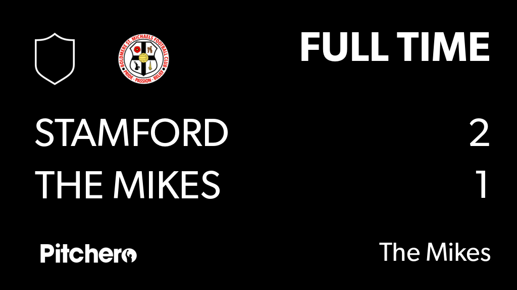 themikesfc's tweet photo. FULL TIME: Stamford 2 - 1 The Mikes
#STATHE #Pitchero
https://t.co/6y2A79Kghm https://t.co/LQQCGH7Vw6