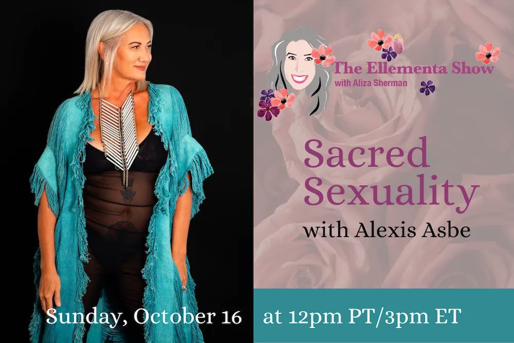 Sex. Love. Empowerment. THIS SUNDAY: “It's time to learn how to weave feminine and masculine energies to create sacred sexuality, confidence, and a life you love.” Meet <a href="/AlexisAsbe/">Alexis Asbe</a> SUNDAY 10/16 at 12pm PT/3pm ET buff.ly/3T3rEvu #sex #love #empower