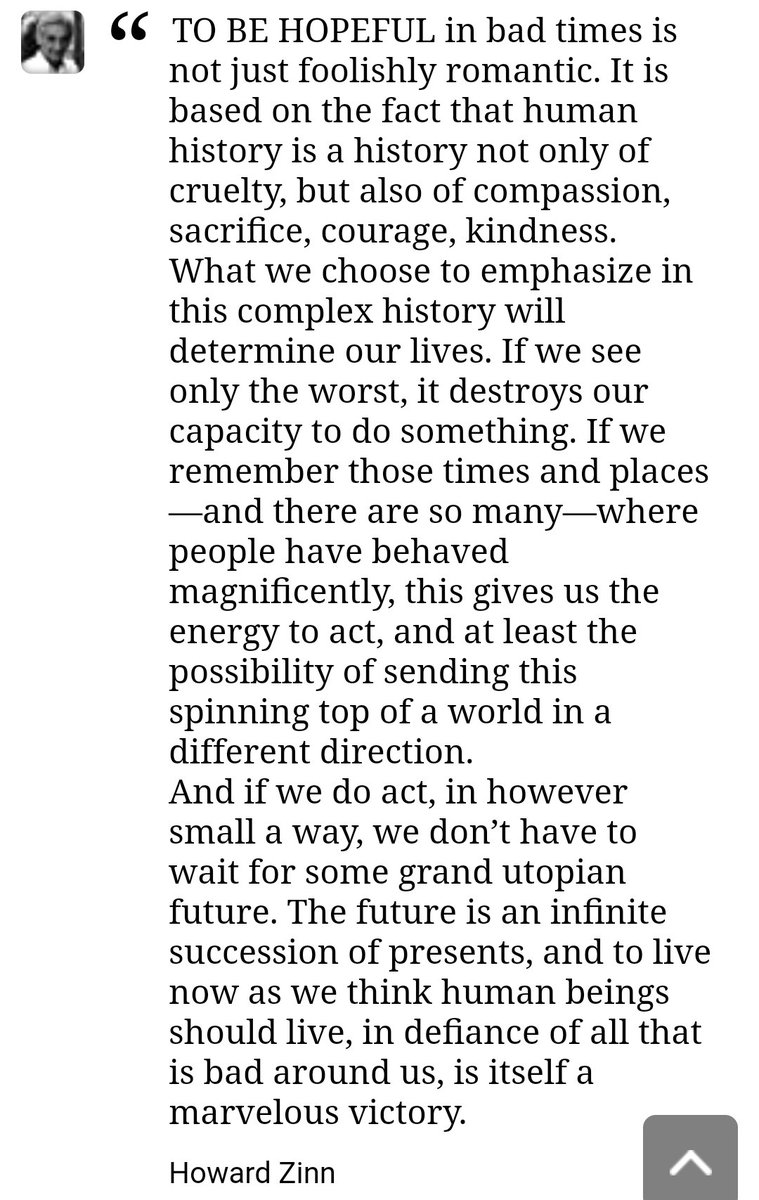 2020Comms's tweet photo. "To be hopeful in bad times is not just foolishly romantic. It's based on the fact that human history is a history not only of cruelty but also of compassion, sacrifice, courage, kindness."
Howard Zinn https://t.co/5qdkVgf2Qa