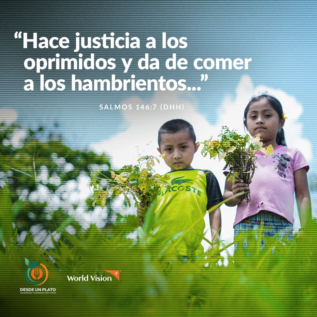 WorldVisionNic's tweet photo. Ningún niño merece llorar de hambre, ninguna niña debe irse a dormir con hambre. Este #DíaMundialDeLaAlimentación, oremos por ellos y ellas, para que reciban el sustento diario que necesitan.

#DesdeUnPlato 🥣 @WorldVisionLAC https://t.co/V467SYpkYq