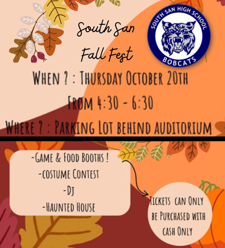 SSAISDssahs's tweet photo. Attention South San Community! The South San Fall Fest is coming up Thursday, October 20th from 4:30 - 6:30pm. Stay after for the Veterans Day Varsity Football game Celebration! #BobcatFamily #FallFest2022 #PawsUp https://t.co/wesFV2yceC