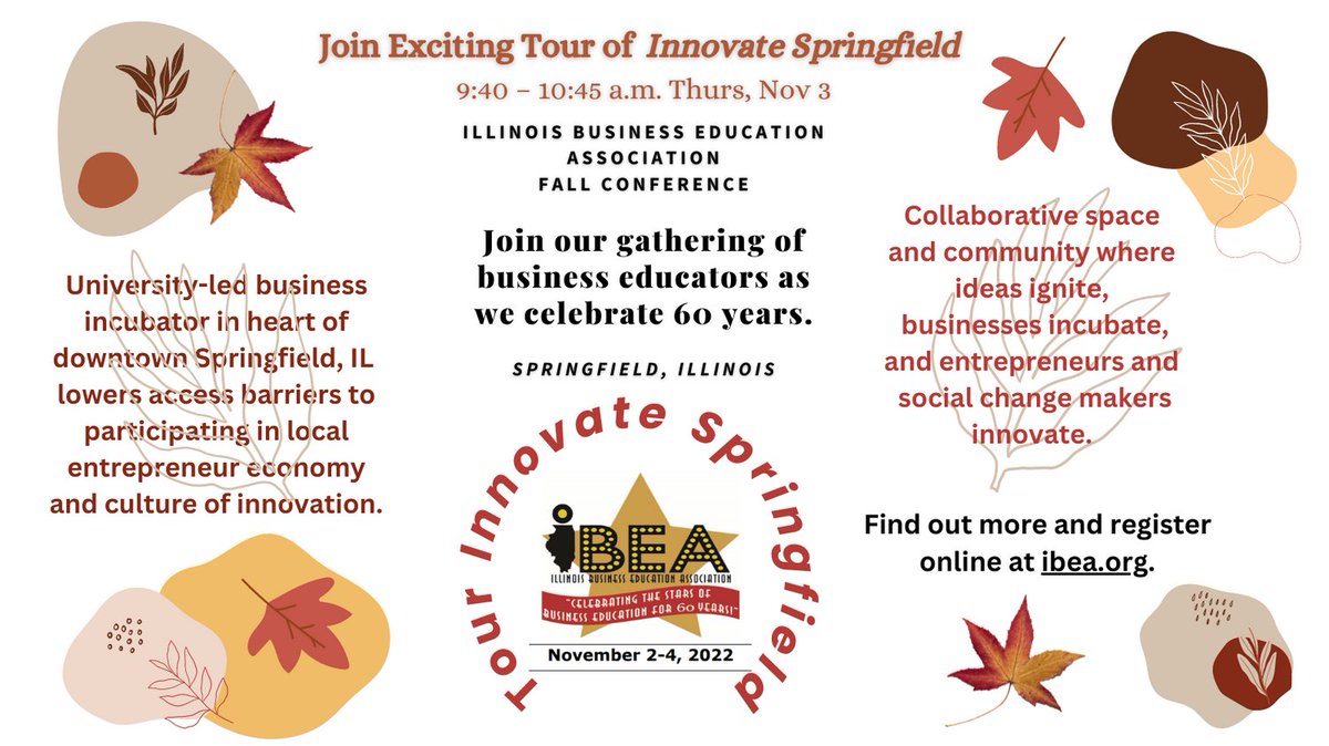IllinoisIBEA's tweet photo. We are so excited about touring "Innovate Springfield" during IBEA's annual Fall Conference. Join fellow business educators in Springfield, IL for a great time of renewing and recharging. Register today at https://t.co/CIyFgoXzcS #IBEA22 #BusinessEducatorsRock https://t.co/Z4PEsE9gQn