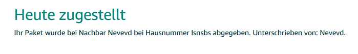 n8kind's tweet photo. @amazonDE @AmazonHelp Ich bräuchte mal bitte eure Hilfe. Trotz Abitur bin ich (der Fähigkeit des Lesens durchaus mächtig)  nicht in der Lage, die Hausnummer zu identifizieren... Echt traurig... https://t.co/2P017wwVtm