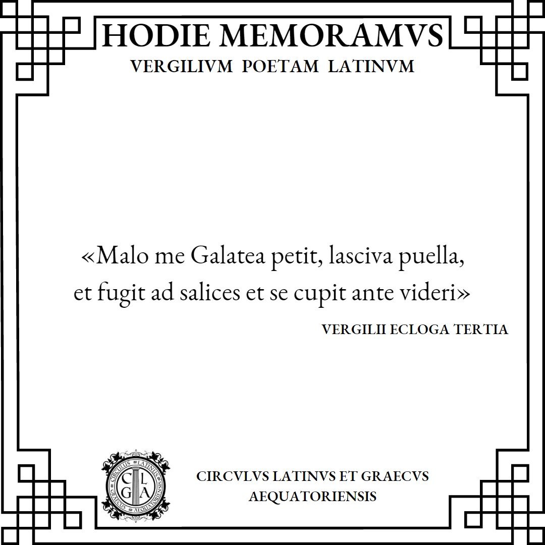 CirculusA's tweet image. Hodie memoramus Vergilum poetam Latinum. 

#Vergilius #Vergilii_ecloga_tertia