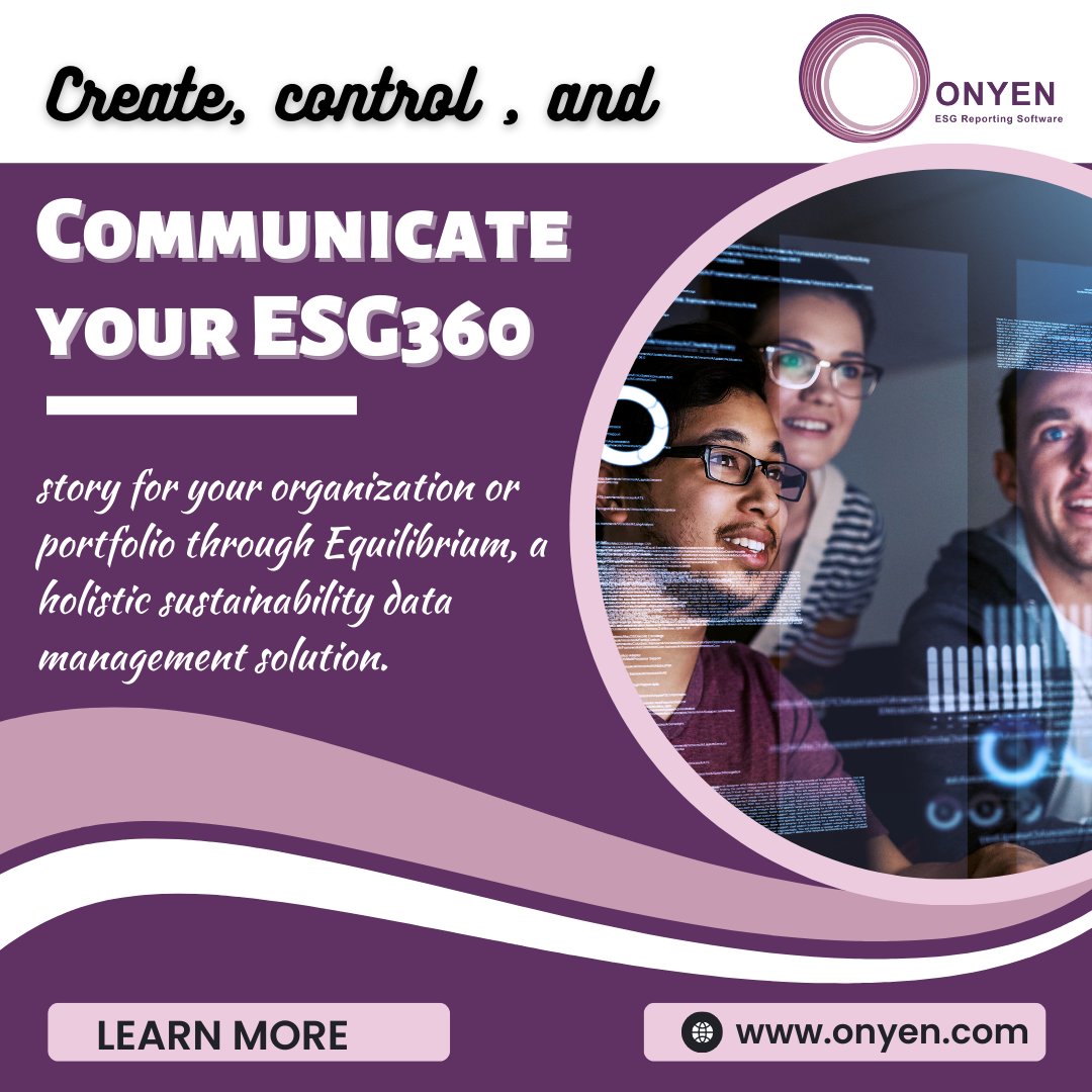 onyencorp's tweet photo. Create, control, and communicate your ESG360. story for your organization or portfolio through Equilibrium, a holistic sustainability data management solution.
👉👉 https://t.co/iV5oC9ykbN
#esgreportingsoftware #sustainabilityreporting #sustainabilityreport #esgreport https://t.co/tsFpbC9bzA