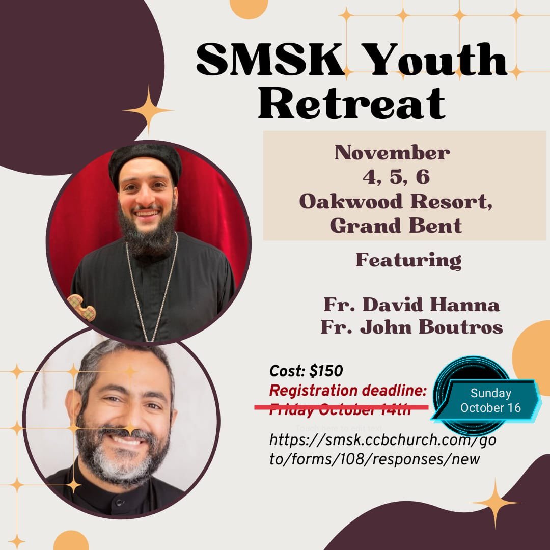 onSMSKoc's tweet photo. What a blessing!
The deadline to register for the Youth Retreat has been extended!
Spots are filling up quickly so be sure to sign up now using the link below.
https://t.co/PWc1jdybSZ
If you have any questions, please reach out to Eugenia Barkova, Mark Eskander, or Mary Arsanious https://t.co/y6CghoKWdt