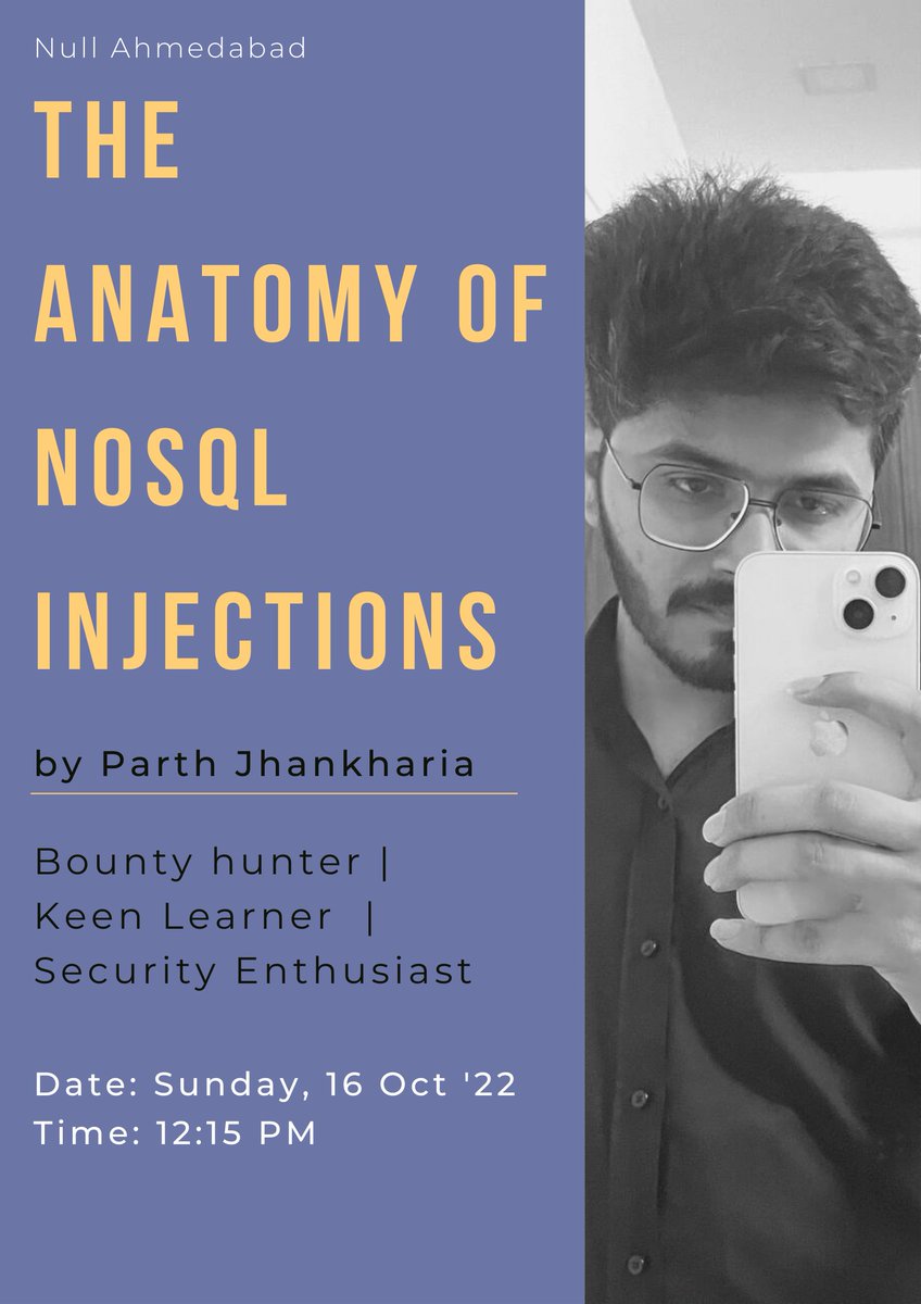 NullAhm's tweet image. @N0_M3ga_Hacks Is going to conduct the session on the Anatomy of #NoSQLInjection.

Time: 16th Oct 2022, 12:15PM

RSVP: bit.ly/3SM1cGr

#nullahm
