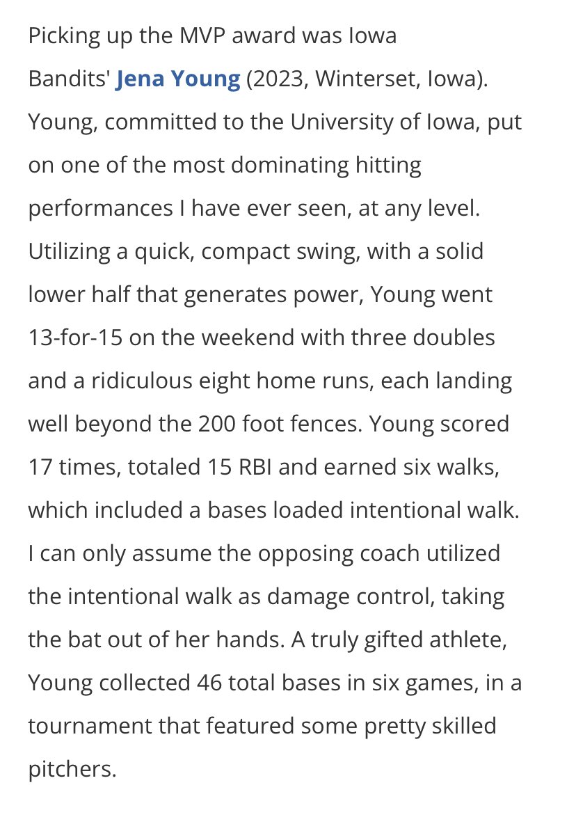 <a href="/PG_Softball/">Perfect Game Softball</a> Scouting Notes for <a href="/YoungJena/">Jena Young</a> 
Jena is the absolute toughest out in softball! Incredible MVP performance for the  <a href="/iowasoftball/">Iowa Softball</a> commit!
<a href="/timyoung04/">Tim Young</a> <a href="/WintersetHusky/">Winterset Huskies</a> 
Congrats Jena on another dominant tourney!!