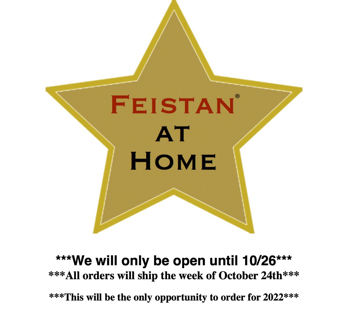 We will only be open until 10/26.
All orders will ship the week of October 24th. This will be the only opportunity to order for 2022 #feistan #feistanathome #oireachtas