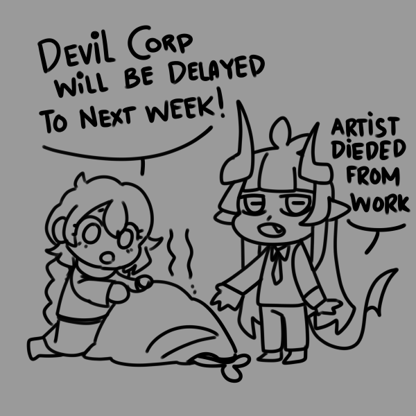 Mixief1's tweet photo. a little announcement about devil corp U_U. Don't want to work through the burn out and i want the best quality as possible with delivering the story, so it will be moved to next week friday! let me just take a week rest from overtimes :'D... https://t.co/bTPHq08wDk