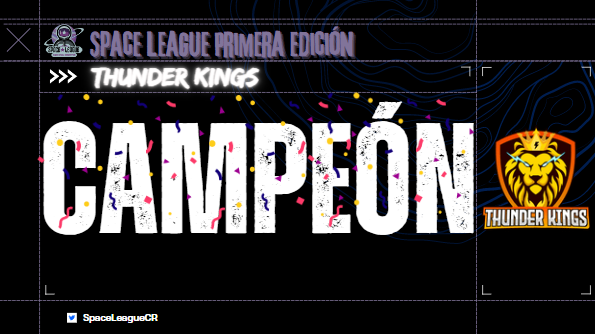 Space League 🎃Halloween 2022 👻 (@spaceleaguecr) on Twitter photo #CAMPEONES
Desde la Space League queremos felicitar al campeón de la edición 1 <a href="/ThunderKingscr/">Thunder Kings</a>.
Excelente final y esperamos verlos en próximas ediciones.
<a href="/ThunderKingscr/">Thunder Kings</a> 2-1 <a href="/LaBigoTeam_/">BigoTeam</a>
Así queda la llave del torneo después de 6 fases.
PD: Buen casteo <a href="/Recameca/">Recameca 😈</a> ✨ #CAMPEONES
Desde la Space League queremos felicitar al campeón de la edición 1 <a href="/ThunderKingscr/">Thunder Kings</a>.
Excelente final y esperamos verlos en próximas ediciones.
<a href="/ThunderKingscr/">Thunder Kings</a> 2-1 <a href="/LaBigoTeam_/">BigoTeam</a>
Así queda la llave del torneo después de 6 fases.
PD: Buen casteo <a href="/Recameca/">Recameca 😈</a> ✨