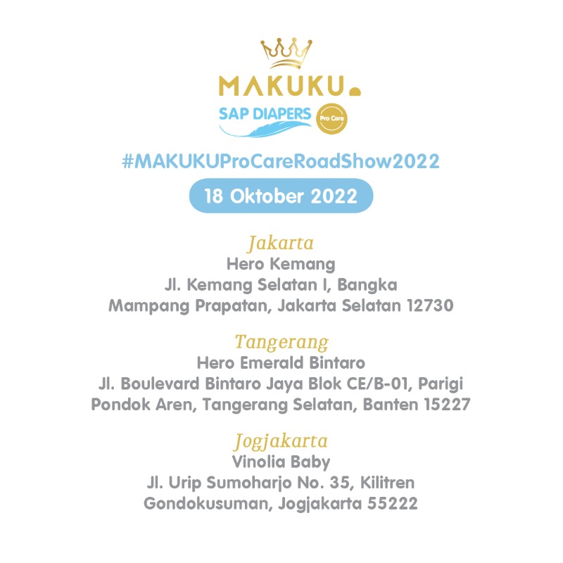 MakukuIndonesia's tweet photo. Ada 10 kota yang akan #MAKUKU kunjungi. Swipe untuk lihat jadwal dan lokasinya ya!

Dapatkan produk terbaru MAKUKU SAP Diapers Pro Care, pastinya dengan diskon menarik dan hadiah!

Yuk segera merapat ya! 

#BestGiftofLove