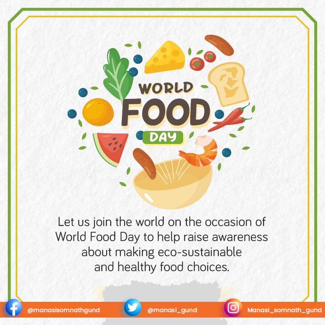 manasi_gund's tweet photo. Let us join the world on the occasion of #WorldFoodDay, to help raise awareness about making eco-sustainable and healthy food choices.
#food #WorldFoodDay2022 #hunger #foodies https://t.co/Fz2mmeVeh9