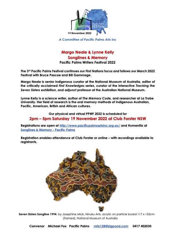 Margo Neale and I will be talking about our co-authored book, Songlines - Pacific Palms Writing Festival. Margo will also talk about the NMA Songlines exhibition in the first session. I'll also talk about The Memory Code in the second. Live or virtual. events.humanitix.com/songlines-and-…