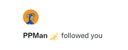 Thanks for the follow @_PPMan_ ! Means a lot! Just started to use twitter more these days but will def still be in the @BoredApeYC discord. Btw, happy birthday! 😉